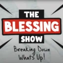 The Blessing Show